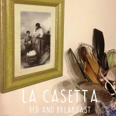 La Casetta * クアルトゥ・サンテーレナ